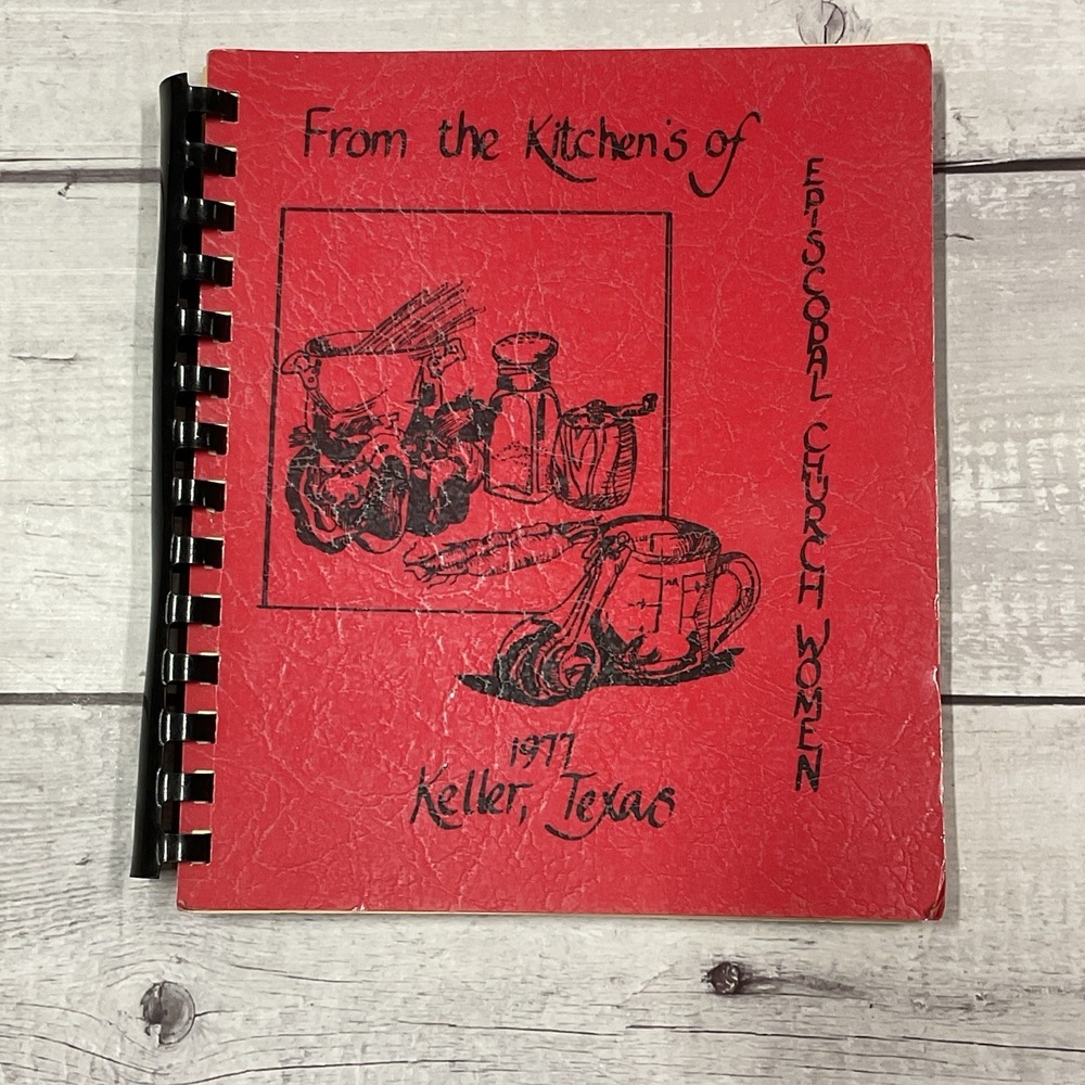 From The Kitchens Of Episcopal Church Keller Texas 1977 Saint Martin In Fields